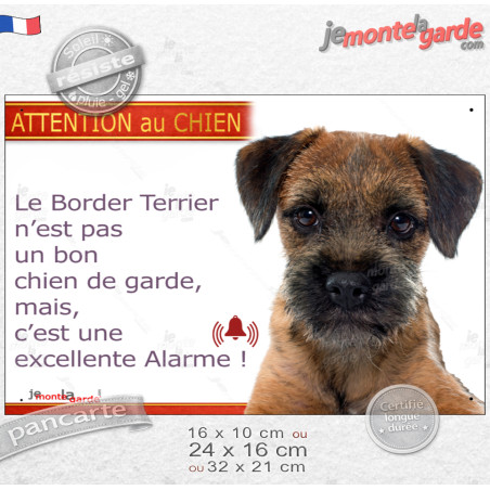 plaque portail humour "Attention au Chien, notre Border Terrier garde est une excellente alarme" photo, résiste pluie soleil gel