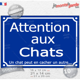 Plaque ou sticker bleu "Attention aux Chats, un chat peut en cacher un autre" résiste pluie soleil gel, idée cadeau, 3 Tailles D