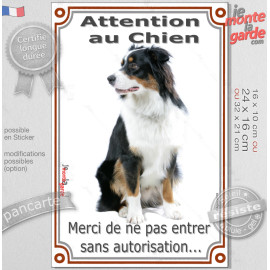 Berger Australien Tricolore Noir, panneau portail vertical "Attention au Chien, merci de ne pas entrer sans autorisation" photo,