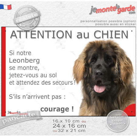 Leonberg fauve masque noir, plaque portail humour "Attention au Chien, Jetez Vous au Sol, attendez secours, courage !" photo, ré