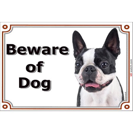 Portal Sign, 2 Sizes Beware of Dog, Boston Terrier head