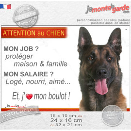 Berger Belge Malinois, plaque Attention au Chien humour – mon job ? protéger maison & famille – j’aime mon job logé nourri aimé…