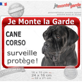 Plaque portail rouge " Je Monte la Garde, Notre Cane Corso surveille et protège" photo chien tout noir, résiste pluie soleil gel