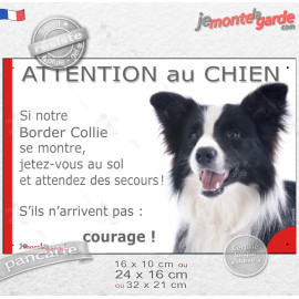 Border Collie noir et blanc poils longs, plaque portail humour "Attention au Chien, Jetez Vous au Sol" photo, résiste pluie sole