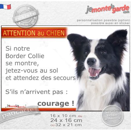 Border Collie noir et blanc à poils longs, plaque portail humour "Attention au Chien, Jetez Vous au Sol" photo, résiste pluie so