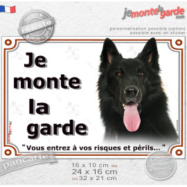 Berger belge Groenendael Tête, Plaque portail "Je Monte la Garde, vous entrez à vos risques et périls" photo, résiste pluie sole