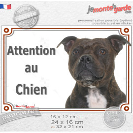 Staffie bringé Tête, plaque portail photo "Attention au Chien" race Staffordshire Bull Terrier, résiste pluie soleil gel, idée c