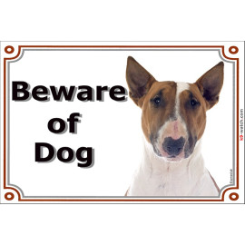 gate sign 2 sizes beware of dog Bull Terrier Red Smut and White plaque panel placard photo notice