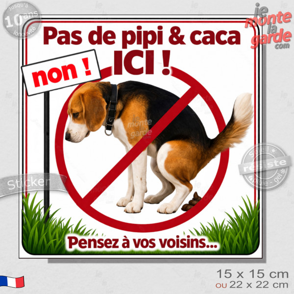 Pas de pipi & caca ICI ! Pensez à vos voisins...  autocollant adhésif pour portail, mur, trottoir anti-pipi crotte caca merde ch