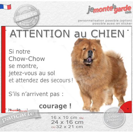 Chow-Chow fauve orange, plaque portail humour "Attention au Chien, Jetez Vous au Sol, attendez secours, courage" photo, résiste 