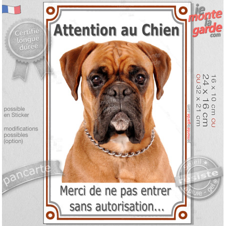 Boxer Fauve tête, Plaque portail verticale "Attention au Chien, merci de ne pas entrer sans autorisation" photo race, résiste pl