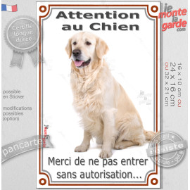 Golden Retriever Assis, plaque verticale portail "Attention au Chien, interdit sans autorisation" photo, résiste pluie soleil ge