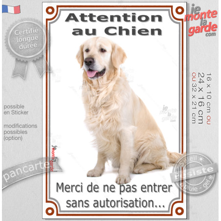 Golden Retriever Assis, plaque verticale portail "Attention au Chien, interdit sans autorisation" photo, résiste pluie soleil ge