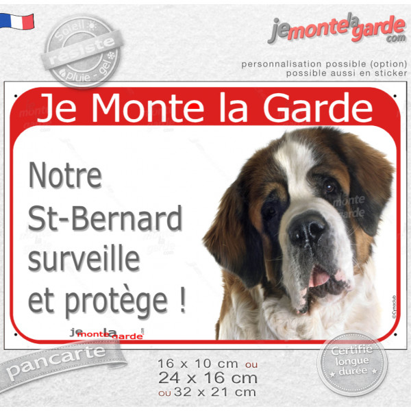 Saint-Bernard, plaque portail rouge "Je Monte la Garde, surveille et protège" photo, résiste pluie soleil gel, idée cadeau