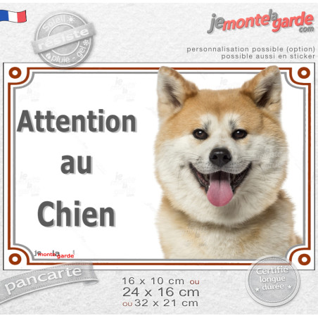 Akita Inu Japonais fauve et blanc, plaque portail extérieure "Attention au Chien" photo, résiste pluie soleil gel, idée cadeau