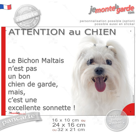 plaque portail humour "Attention au Chien, notre Bichon Maltais garde est une sonnette" photo, résiste pluie soleil gel, idée ca