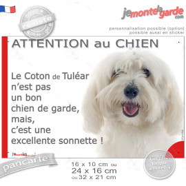 Plaque portail humour "Attention au Chien, notre Coton de Tuléar tout blanc est une sonnette" photo jappe aboie, résiste pluie s