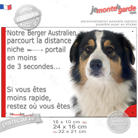 Berger Australien Tricolore Noir, plaque humour "parcourt la distance Niche-Portail en moins de 3 secondes" 3 Tailles D - 1