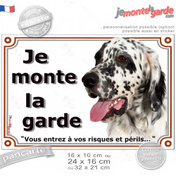 Setter Anglais blanc et noir, plaque portail "Je Monte la Garde, vous entrez à vos risques et périls" photo, résiste pluie solei