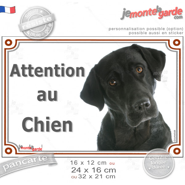 Labrador noir, plaque portail "Attention au Chien" photo, résiste pluie soleil gel, idée cadeau