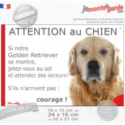 Golden Retriever Tête, Panneau humour "Attention au Chien, jetez-vous au sol attendez secours" photo, résiste pluie soleil gel, 