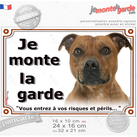 Staffie Fauve Tête, plaque portail "Je Monte la Garde, vous entrez à vos risques et périls" Staffordshire Bull Terrier, staffy p