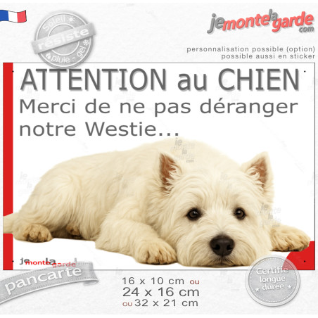 Plaque portail humour "Attention au Chien, Merci de ne pas déranger notre Westie" Photo drôle fatigué feignant, résiste pluie so