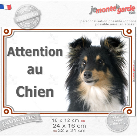 Berger des Shetland tricolore, plaque portail "Attention au Chien" photo Sheltie noir et feu, résiste pluie soleil gel, idée cad
