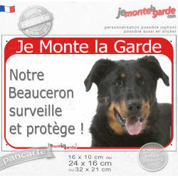 Berger de Beauce noir et feu, Plaque Portail "Je Monte la Garde, notre Beauceron surveille et protège" photo, résiste pluie sole