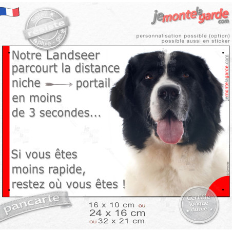 Pancarte humour Landseer "Attention chien parcourt distance niche portail en 3 secondes..." photo, résiste pluie soleil gel, idé