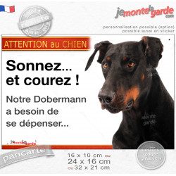 Pancarte portail Attention au Chien humour "Sonnez et courez, notre Dobermann noir et feu a besoin de se dépenser" photo, résist