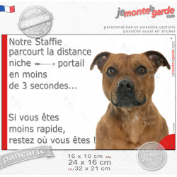Staffie fauve, plaque humour "parcourt distance Niche-Portail moins 3 secondes, rapide"photo résiste pluie soleil gel, idée cade