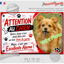 Photo Personnalisable, plaque portail humour "Attention au Chien pas le meilleur gardien, mais une Excellente Alarme" photo, rés