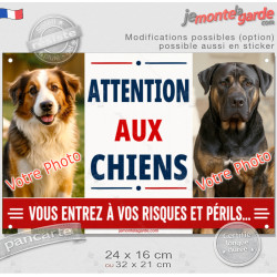 Photo personnalisable, plaque pluriel portail "Attention aux Chiens, vous entrez à vos risques et périls" look plaque de rue bie