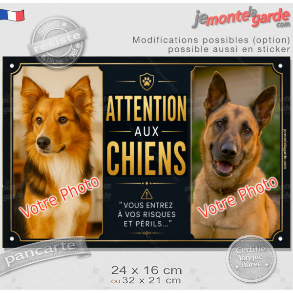 Photo personnalisable, plaque pluriel portail "Attention aux Chiens, vous entrez à vos risques et périls" look plaque de rue bie