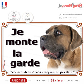 Je monte la garde Cane Corso fauve, vous entrez à vos risques, photo pancarte portail, résiste pluie soleil gel