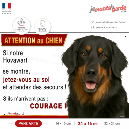 Attention au chien Hovawart noir marqué de fauve, jetez-vous au sol courage, photo pancarte portail, résiste pluie soleil gel