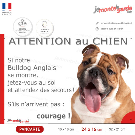 Attention au chien Bulldog Anglais, photo pancarte humour courage, résiste pluie soleil gel
