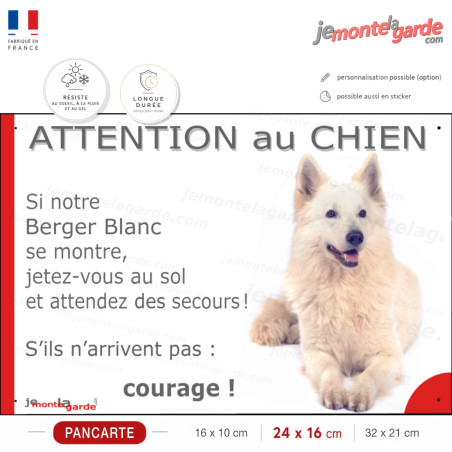 Berger Blanc Suisse, plaque portail humour photo "Attention au Chien, Jetez Vous au Sol et attendez des secours" 3 Tailles D