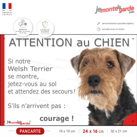 Attention au chien Welsh Terrier, jetez-vous au sol courage, photo pancarte portail sécurité entrée, résiste pluie soleil gel