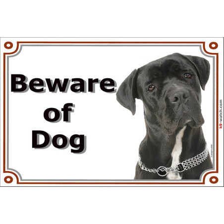 Cane Corso Beware of the Dog Sign, 2 Sizes