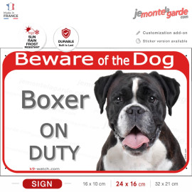 Red Portal Sign "Beware of the Dog, black dark brindle German Boxer on duty" weather resistant