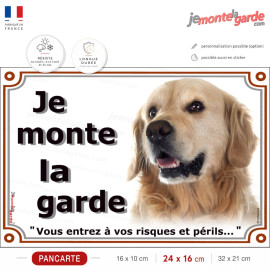 Pancarte Golden Retriever "Je monte la garde" pour portail, bouille joyeuse, fabriquée en France