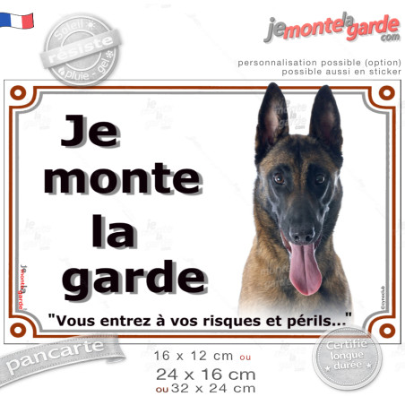 Berger Belge Malinois Tête, Plaque portail "Je Monte la Garde, vous entrez à vos risques et périls" photo, résiste pluie soleil