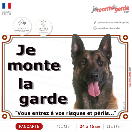 Malinois, plaque portail photo "Je Monte la Garde, risques et périls" 4 Tailles