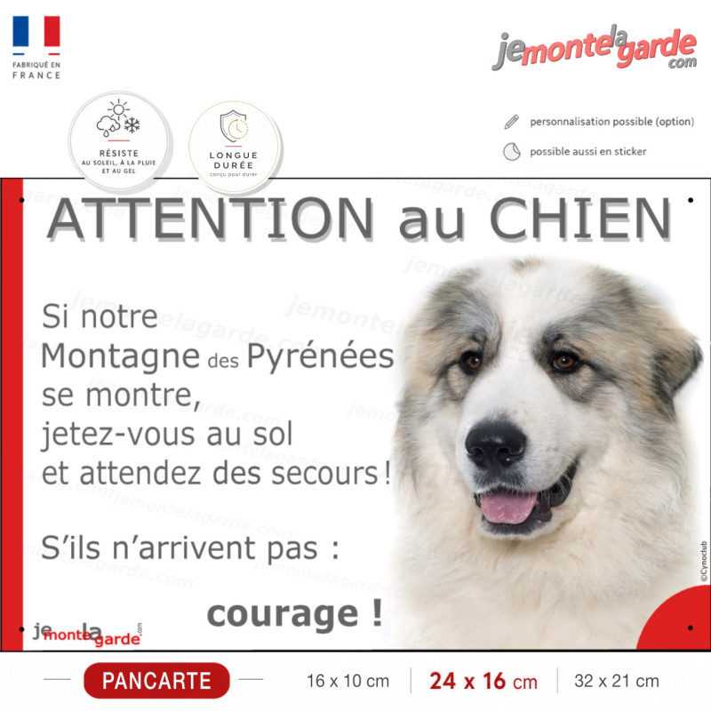 Montagne des Pyrénées avec taches, plaque portail humour "Attention au Chien, Jetez Vous au Sol, courage" photo Patou