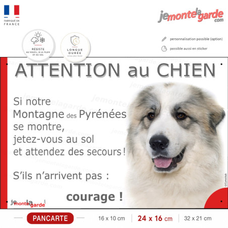 Montagne des Pyrénées, plaque humour "Attention au Chien, Jetez Vous au Sol" 3 Tailles