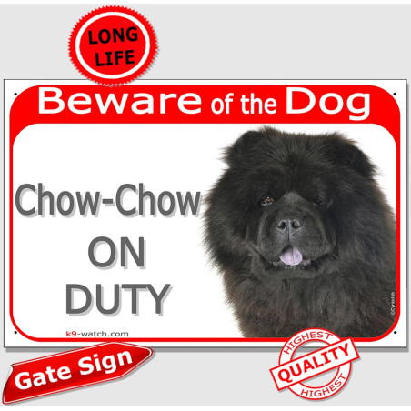 Black Chow-Chow On Duty gate sign with dense rough coat, heavy ruff and dark breed portrait for gates, fences and doors.