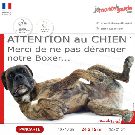 Plaque portail humour "Attention au Chien, Merci de ne pas déranger notre Boxer bringé" photo,  résiste dehors