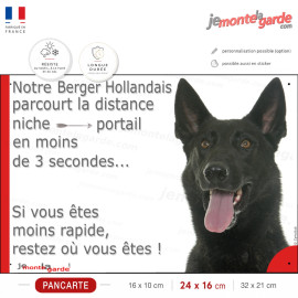 Plaque humour "notre Berger Hollandais parcourt Distance Niche-Portail moins 3 secondes" photo, résiste dehors